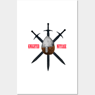 Knighted Nutcase Posters and Art